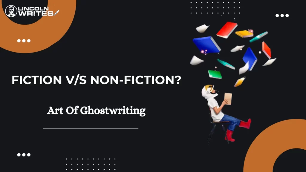 How Is Fiction Ghostwriting Different from Non-Fiction