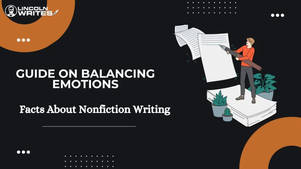 Facts about Nonfiction-A Guide on Balancing Emotions
